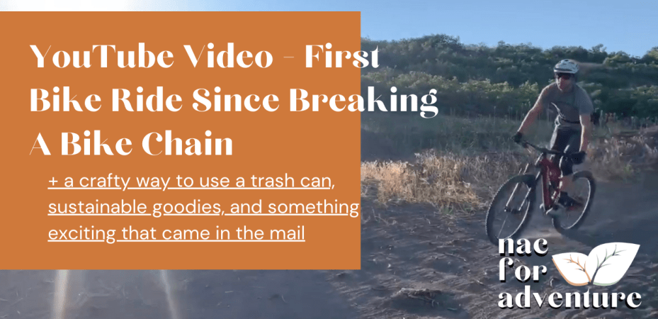 First Bike Ride Since Breaking a Bike Chain - NACFORADVENTURE YouTube Videos