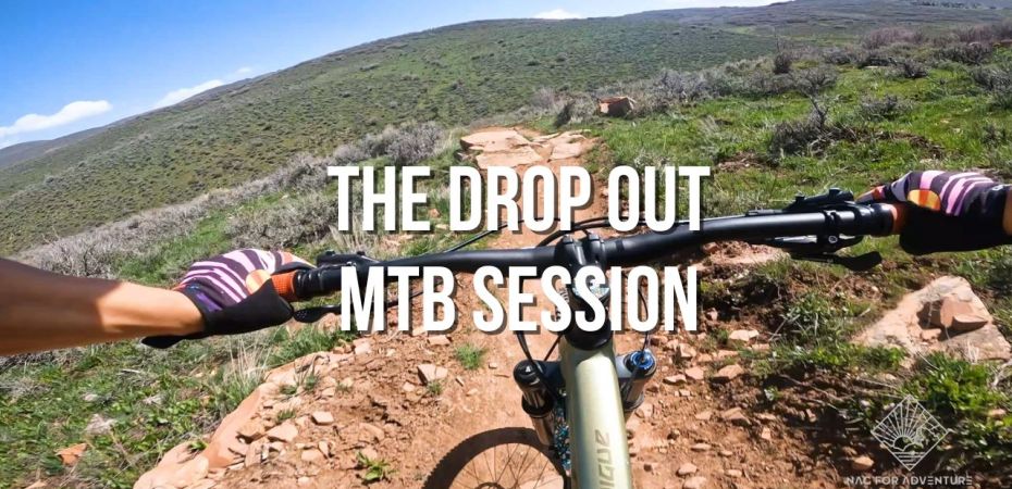 the drop out mountain bike trail session video blue flowy trail