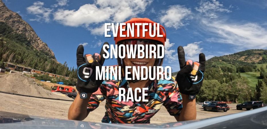 an eventful midweek mountain bike race at Snowbird - mini enduro race