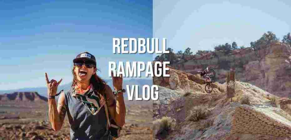 vlog at red bull rampage free ride mountain bike event