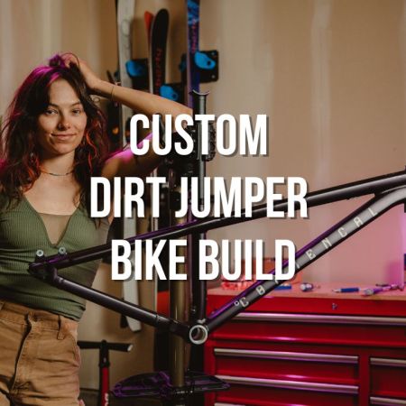 custom dirt jumper bike build