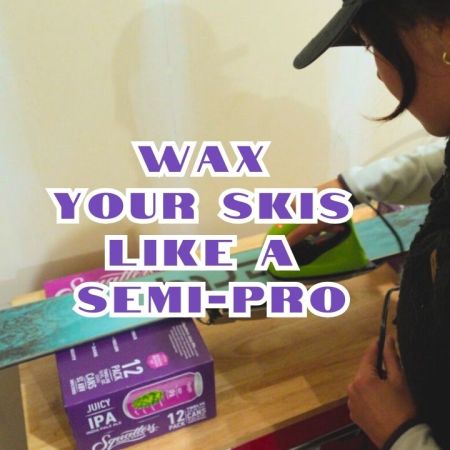 wax your skis like a semi-pro ; A guide to waxing your own skis for the first time from nacforadventure