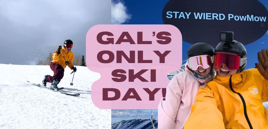 Gal's Ski Day YouTube Thumbnail - skier teleskiing on the left, with blue ski background with a t-bar, selfie with two skiers in the front, with text "Gal's only ski day"